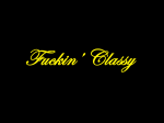 fuckinclassy.png