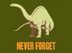 neverforgetdinos.jpg